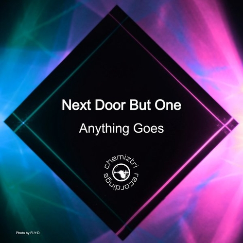 Next Door But One - Anything Goes [CHM363]